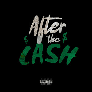 After the Cash (Explicit)