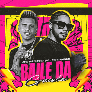 Baile da Gaiola (Remix Brega Funk) [Explicit]