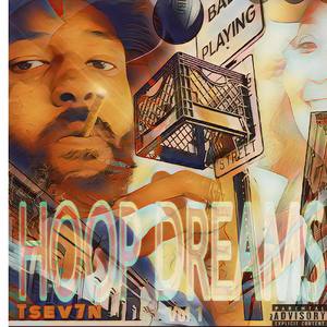 HOOP DREAMS vol 1 (Explicit)