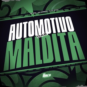 Automotivo Das Maldita (Explicit)