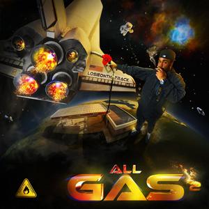 All Gas 2 (Explicit)