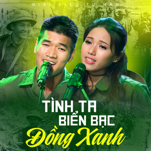 Tình Ta Biển Bạc Đồng Xanh