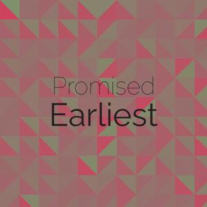 Promised Earliest