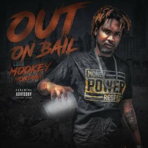 Out on Bail (Explicit)