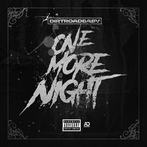 ONE MORE NIGHT (Explicit)