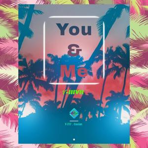 You & Me (feat. Casian)