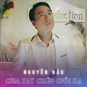 Chia Tay Chiều Cuối Hạ