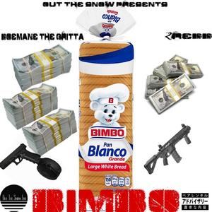 Bimbo (feat. 2Redd) [Explicit]