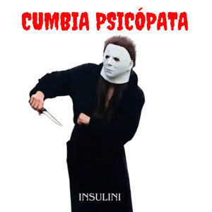 Cumbia Psicópata