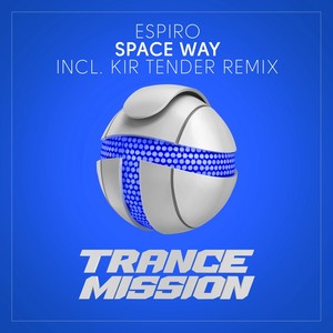 Space Way (Kir Tender Remix)
