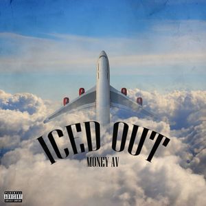 Iced Out (Explicit)