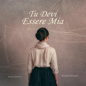 Tu Devi Essere Mia (feat. Ricardo Bergha)