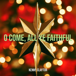 O Come, All Ye Faithful
