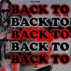 Back To Back (Explicit)