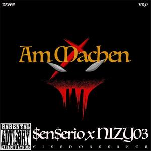 Am Machen(feat. NIZY03) (Explicit)