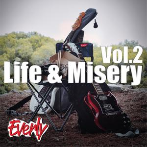 Life & Misery, Vol. 2 (Explicit)