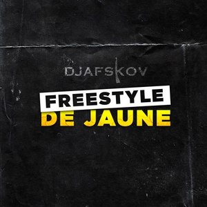 Freestyle de jaune (Explicit)