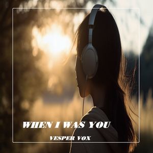 When I Was You