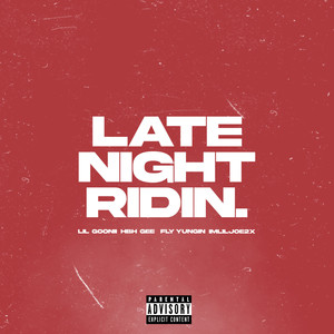 late night ridin. (Explicit)