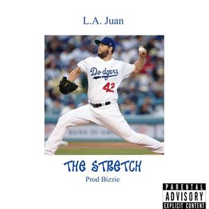 The Stretch (Explicit)