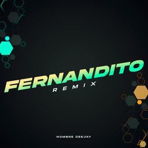 Fernandito (Cachengue) (Remix)