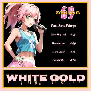 White Gold (Explicit)
