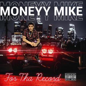 For Tha Record (Explicit)