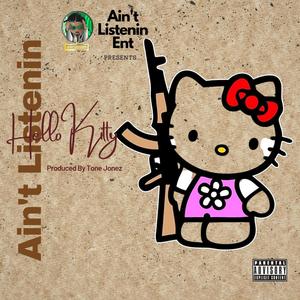 Hello Kitty (feat. YTg Jeez) [Explicit]