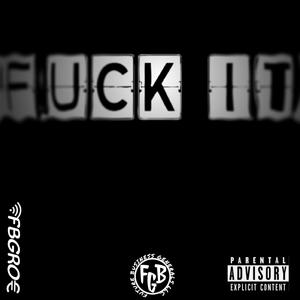 **** it!(Ain't Cryin') (Explicit)