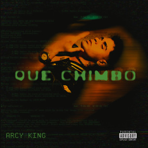 Que Chimbo (Explicit)