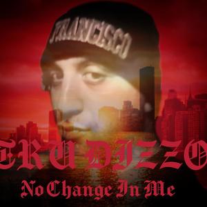 No Change In Me (Explicit)