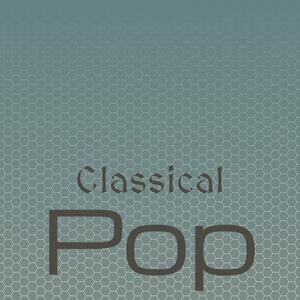 Classical Pop