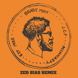 Brass Man (Zed Bias Remix)