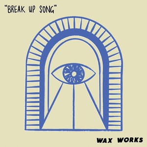 Break Up Song