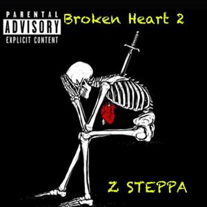 Broken Heart 2 (Explicit)