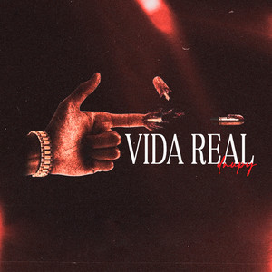 Vida Real (Explicit)