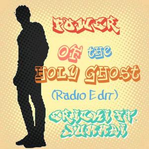 Power Of The Holy Ghost (feat. Jummai) [Radio Edit]