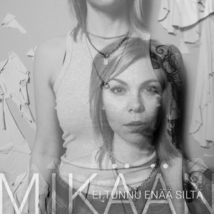 Mikään ei tunnu enää siltä