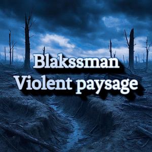 Violent paysage (Explicit)