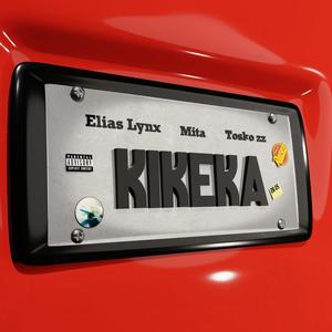 kikeka (feat. mita & Sempre L8)