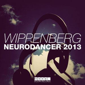 Neurodancer 2013 (Original Mix)