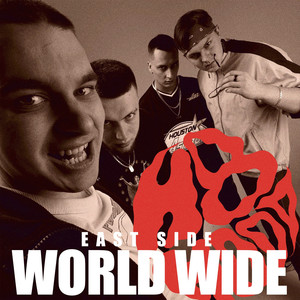 EAST SIDE WORLD WIDE (Explicit)