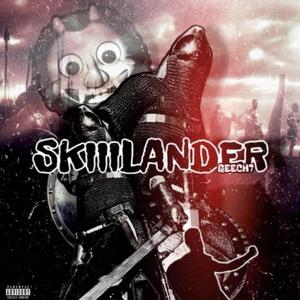 SKIIILANDER (Explicit)