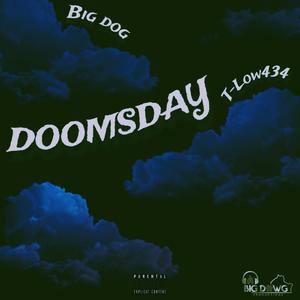 DOOMSDAY (feat. Big Dog) [Explicit]