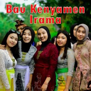 Bau Kenyamen Irama