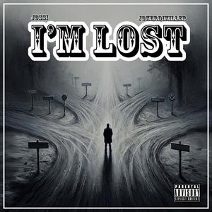 I'M LOST (feat. JOKERDIKILLER)