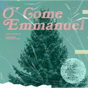 O' Come Emmanuel (feat. Kandace Duke)