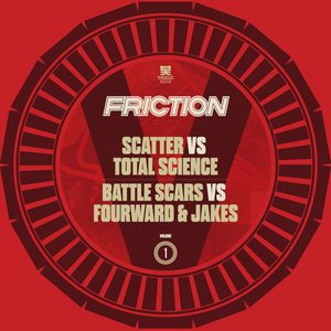 Friction Vs. Vol. 1: Scatter / Battle Scars