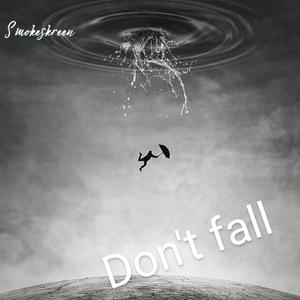 Dont fall (Explicit)