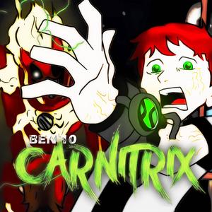 Ben 10. Carnitrix Rap (feat. Hollywood Legend) [Explicit]